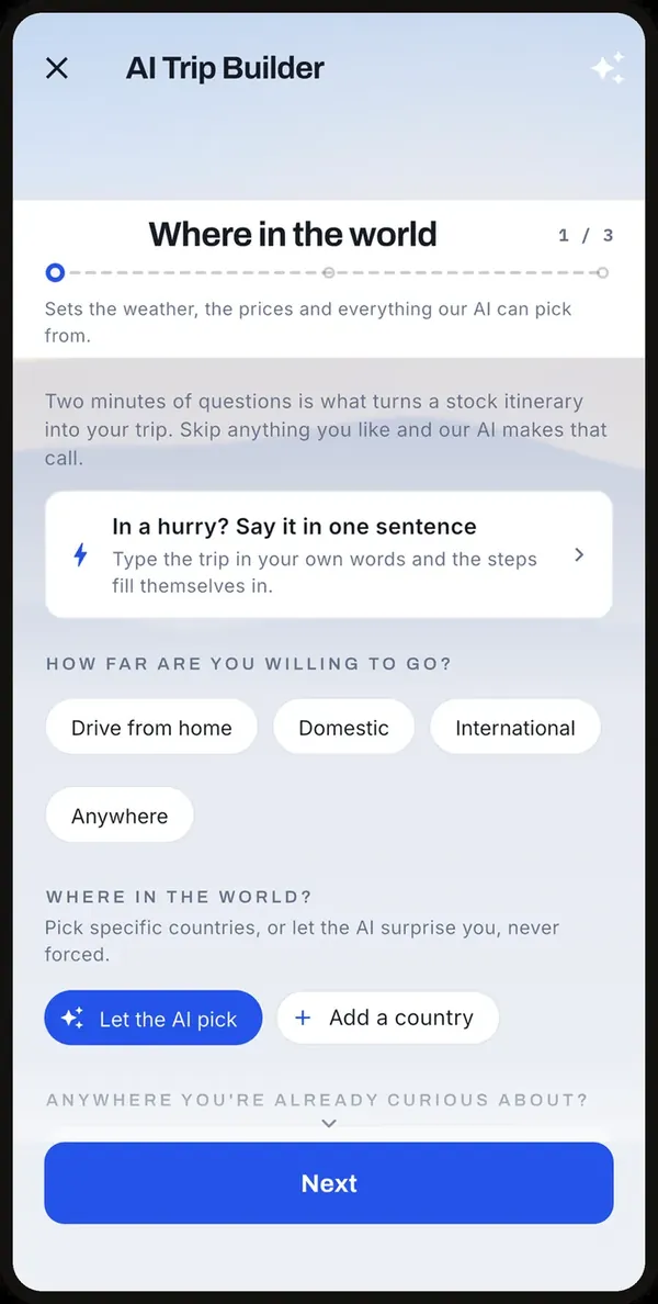 The AI Trip Builder first question: where in the world, with distance choices and a Next button